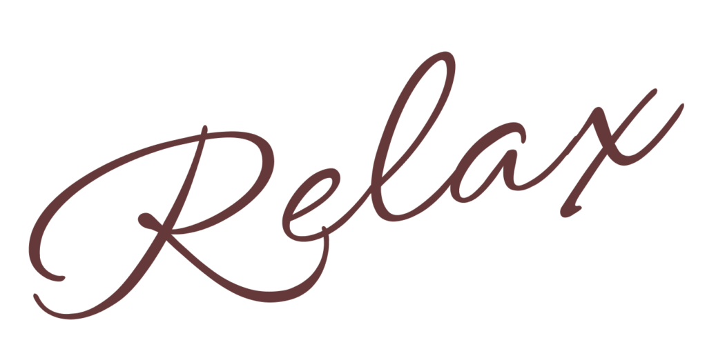 Relax
